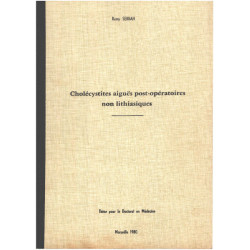 Cholécystites aigües post-opératoire non lithiasiques/ these pour...