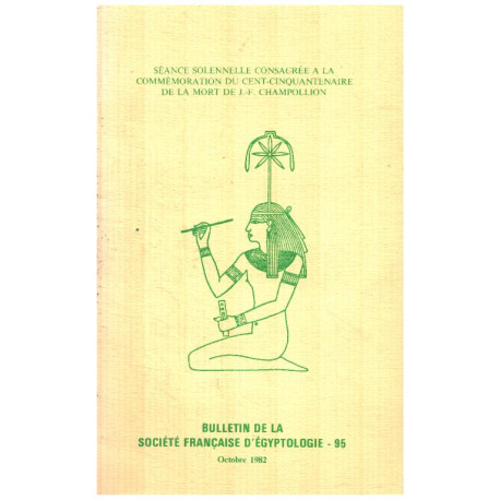 Bulletin de la societe française d'egyptologie n° 95