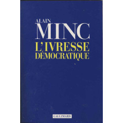 L'Ivresse démocratique