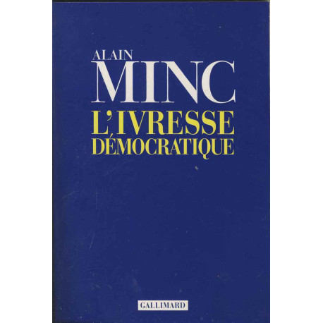 L'Ivresse démocratique