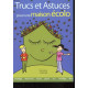 Trucs et estuces pour une maison ecolo - chauffage - electricite -...