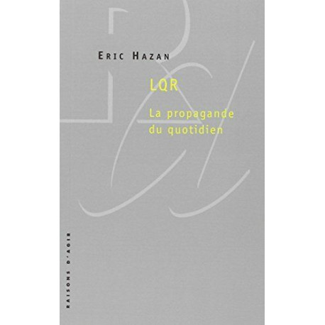 LQR. La propagande du quotidien
