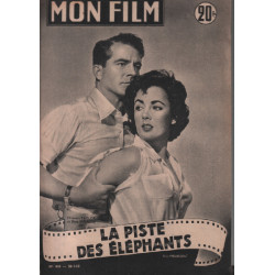 La piste des éléphants / revue mon film n° 440 elisabeth taylor...