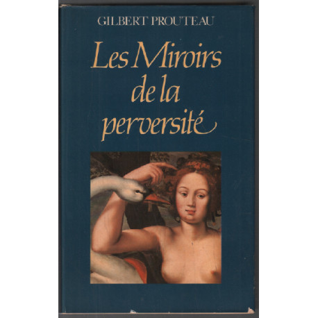 Les miroirs de la perversité