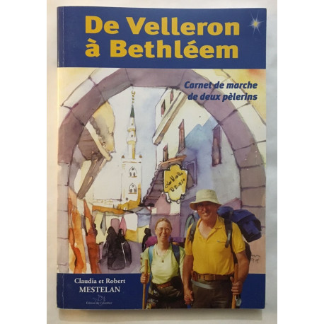 De Velleron à Bethléem