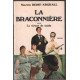 La braconnière ** le tireur de sable