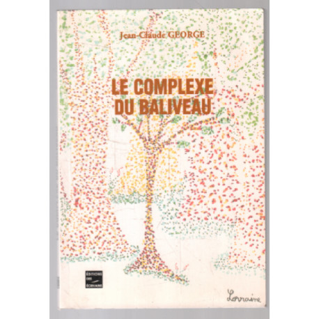 Le Complexe du Baliveau