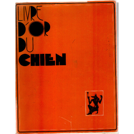 Livre d'or du chien /races francaises et etrangeres