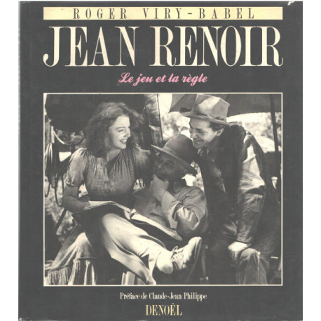 Jean renoir (le jeu et la règle)