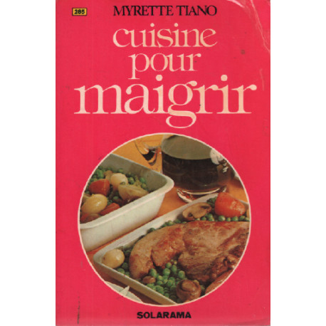 Cuisine pour maigrir