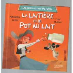 La laitière et le pot de lait