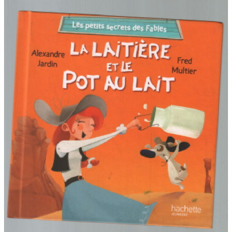 La laitière et le pot de lait