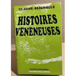 Histoires vénéneuses suvi de la brume ne lèvera plus