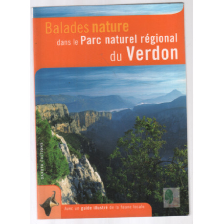 Balades nature dans le parc régional du verdon ( avec guide...