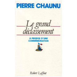 Le grand déclassement à propos d'une commémoration