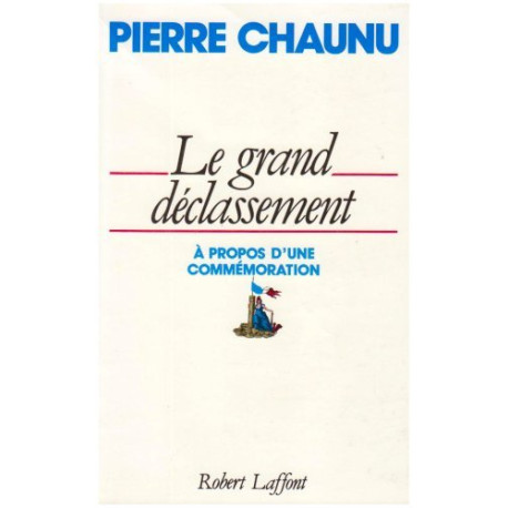 Le grand déclassement à propos d'une commémoration