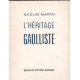 L'héritage gaulliste