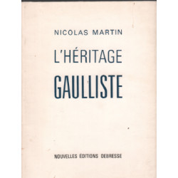L'héritage gaulliste