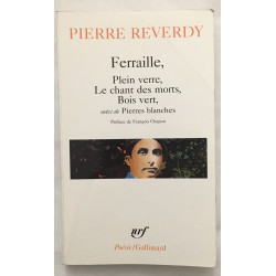 Ferraille - Plein verre - Le Chant des mots - Bois vert - suivi de...