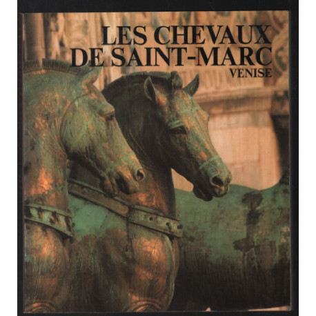 Les chevaux de Saint-Marc (Venise)