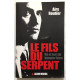 Le Fils du serpent: Vie et mort du banquier Stern
