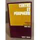 Centre et périphérie / introduction à l'analyse institutionnelle