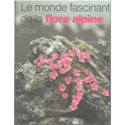 Le monde fascinant de la flore alpine