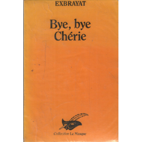Bye bye cherie