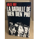 La bataille de dien bien phu