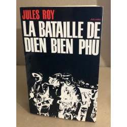 La bataille de dien bien phu