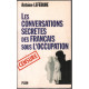 Les conversations secrètes des francais sous l'occupation