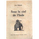 Sous le ciel de l'Inde Voyage au pays de Rabindranath Tagore