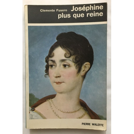 Joséphine plus que reine