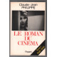 Le roman du cinéma (tome 1 : 1928-1938 )