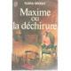 Maxime ou la dechirure