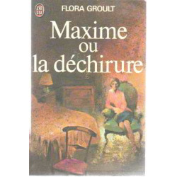 Maxime ou la dechirure