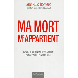 Ma mort m'appartient : 100 % des Français vont mourir les...