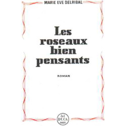 Les roseaux bien pensants