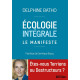 Ecologie intégrale: Le manifeste