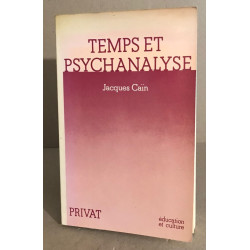 Temps et psychanalyse