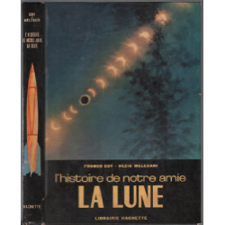 L'histoire de notre amie la lune