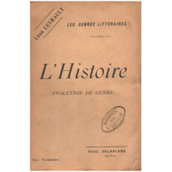 Les genres littéraires / l'histoire ( évolution du genre )