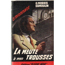La meute à mes trousses