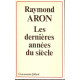 Dernières annees du siecle
