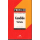 Candide Voltaire. Résumé Personnages Thèmes