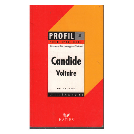 Candide Voltaire. Résumé Personnages Thèmes