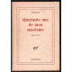 Quarante ans de mon maoïsme (1934-1974)