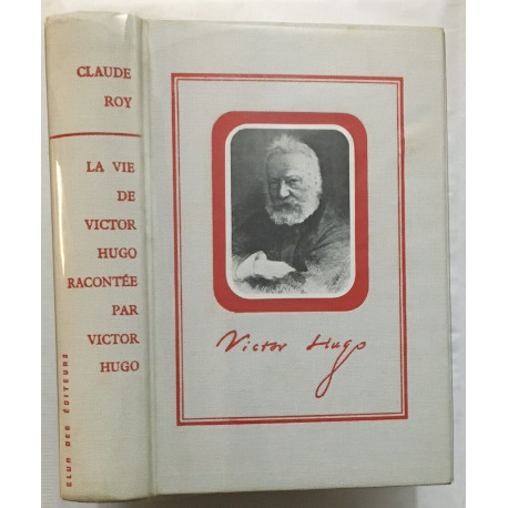 La vie de victor hugo racontée par victor hugo (exemplaire numéroté)