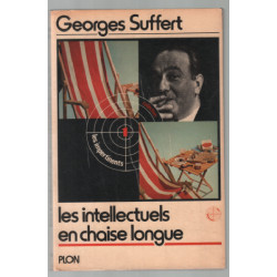 Les intellectuels en chaise longue