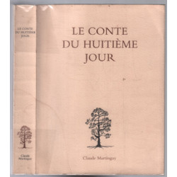 Le conte du huitième jour